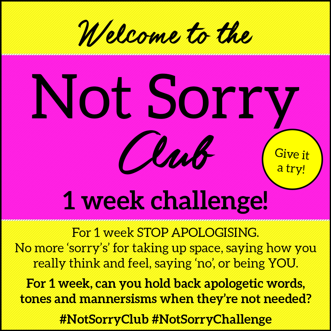 Not Sorry Club