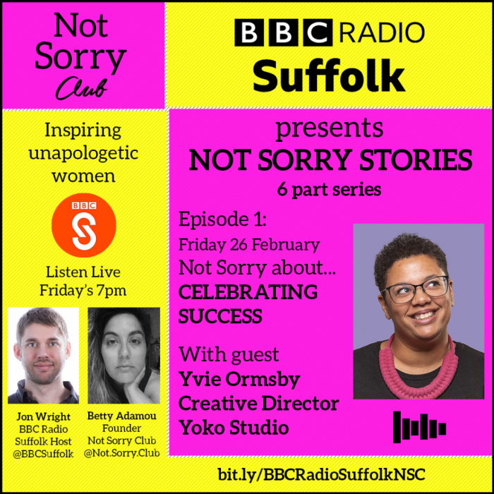 EPISODE1__YVIE ORMSBY BBC 6 part series Not Sorry Club Radio _Not Sorry Club 2021