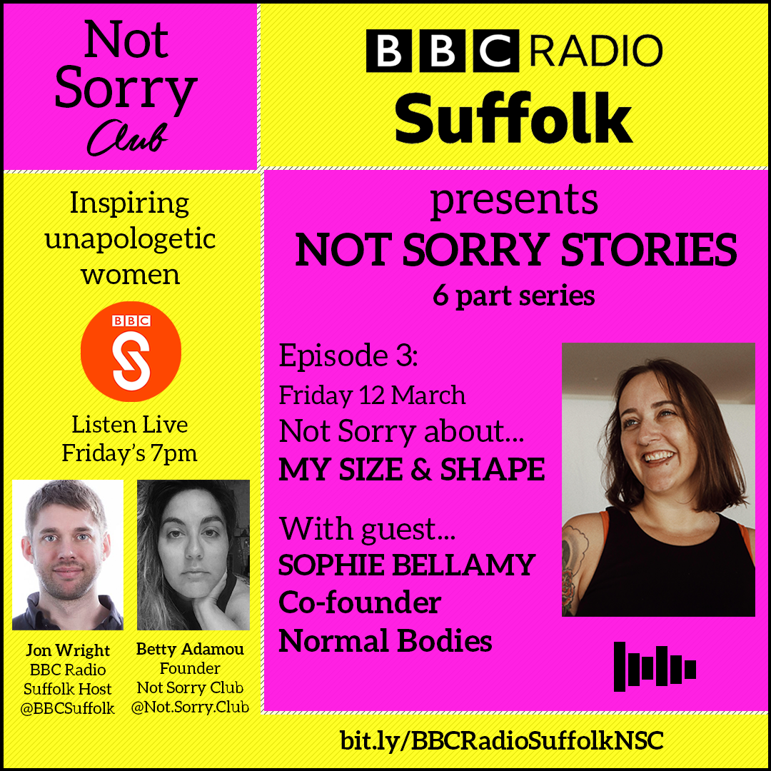 EPISODE3__Sophie_BBC 6 part series Not Sorry Club Radio _Not Sorry Club 2021